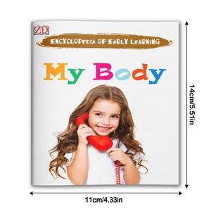My Body, Encyclopedia of Early Learning for Kids, Preschool Picture Book for Body Awareness, Everyday Vocabulary, Self-Recognition, and Early Learning Fun