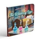 The Water of Life Classic Fairy Tale Picture Book for Kids, Grimm’s Fairy Tales Storybook, Bedtime Reading Book for Early Readers and Gift Giving