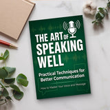 Desk flat-lay photo of The Art of Speaking Well guide
