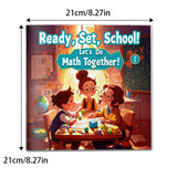 Ready, Set, School! Let’s Do Math Together I, Early Math Learning Picture Book for Kids with Counting, Number Practice, Problem Solving, and Preschool Readiness Fun