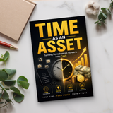 Time as an Asset, Digital Productivity and Income Mindset Book, Guide to Turning Screen Time into Cash, Focus, Discipline and Future Planning