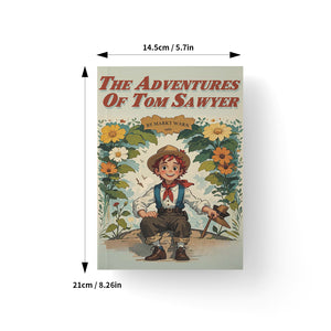 The Adventures of Tom Sawyer: 7-Book Collection of Classic Tales Full of Fun and Adventure