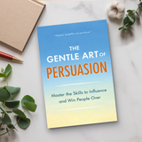 The Gentle Art of Persuasion Communication Guide product image 7 showing printed book details for screen-free reading and learning