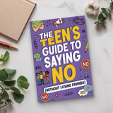 Desk flat-lay photo of The Teen's Guide to Saying No