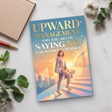 Desk reading setup with Upward Management and Saying No for Working Women