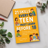Desk flat-lay photo of 21 Skills Every Teen life readiness book