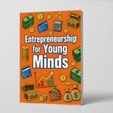 Front cover view of kids entrepreneurship and money ideas book
