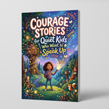Printed courage stories for self-expression, speaking up, and emotional growth