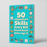 Printed life skills guide for kids mastering everyday readiness before age 12