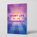 Printed personal growth book about meaningful life