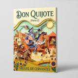Classic adventure novel about imagination, wit, noble dreams, and literary history