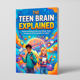 Ages 12-18 book explaining the teen brain and everyday emotional growth