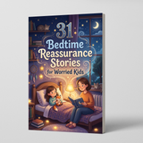 Printed reassurance stories for calm bedtime, peaceful sleep, and worried kids