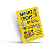 Smart Teens Strong Futures Life Skills Guide cover