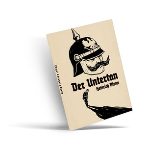 Der Untertan German Edition by Heinrich Mann classic satirical novel cover