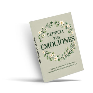 Reinicia Tus Emociones, Spanish Emotional Wellness Workbook, 30-Day Guided Journal for Self-Reflection, Inner Calm and Personal Growth