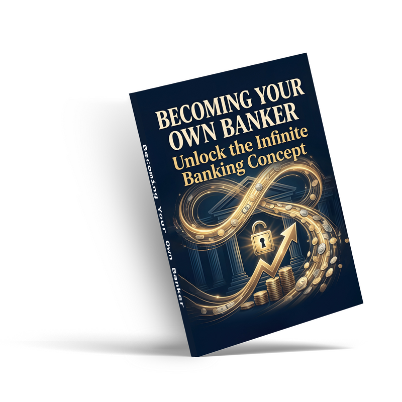 Becoming Your Own Banker, Personal Finance and Infinite Banking Concept Guide for Wealth Building, Financial Control, Cash Flow Strategy, and Long-Term Prosperity