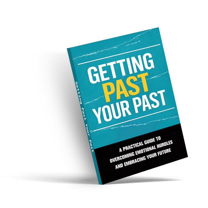 Getting Past Your Past Self-Help Guide cover