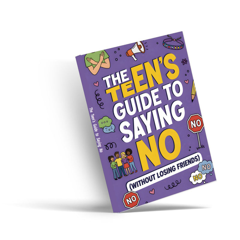The Teen's Guide to Saying No assertiveness skills book cover