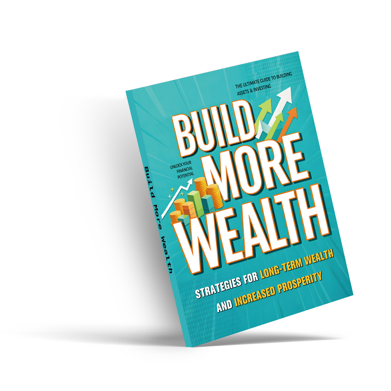 Build More Wealth personal finance guide cover