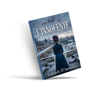 L'Innocente Italian Edition by Gabriele D'Annunzio classic novel cover