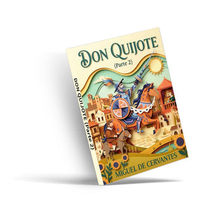Don Quijote Parte 2 Spanish Edition by Miguel de Cervantes classic novel cover