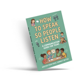 How to Speak So People Listen: Teen Communication Guide