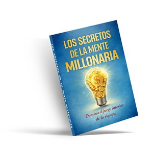 Los Secretos de la Mente Millonaria, Libro de Mentalidad Financiera y Crecimiento Personal para la Riqueza, Éxito, Abundancia, Hábitos de Dinero y Superación Personal