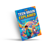 The Teen Brain Explained book cover