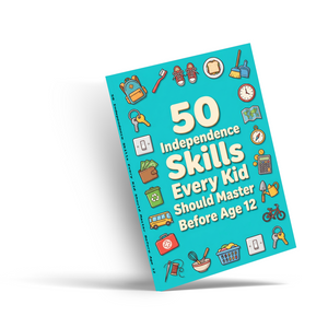 50 Independence Skills Before Age 12 book cover