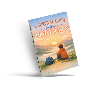 A Survival Guide for Your Lowest Season, Emotional Healing and Personal Growth Book for Hard Times, Inner Strength, Hope, and Everyday Recovery