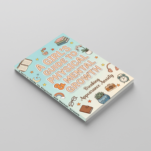 A Girl’s Guide to Physical and Mental Growth, Teen Girl Puberty and Confidence Book, Body Changes, Emotional Health and Self-Acceptance Guide