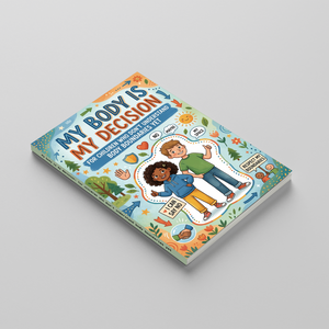 Children's body safety book about consent, personal boundaries, and self-protection