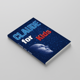Children's AI learning book for safe Claude use and smart questions