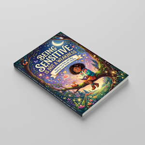 Children's emotional growth book for sensitive kids with big feelings