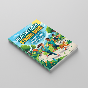 Teen health habits book for wellness, mental strength, energy, and self-care