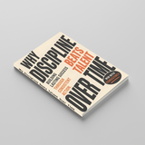 Angled paperback mockup of Why Discipline Beats Talent Over Time