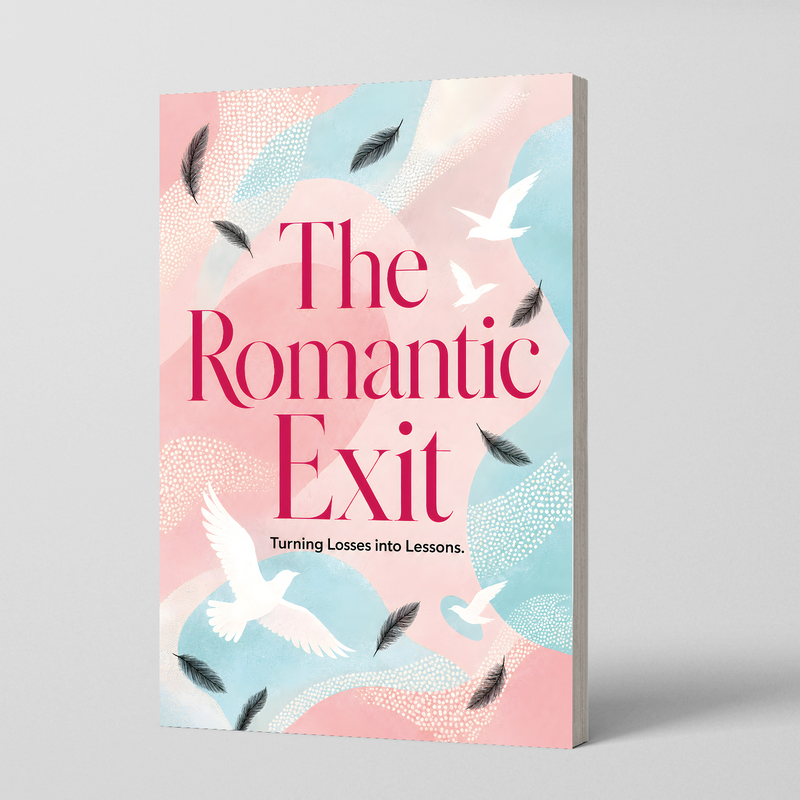 The Romantic Exit: Turning Losses into Lessons physical printed book product image 1, ISBN 9798904662653