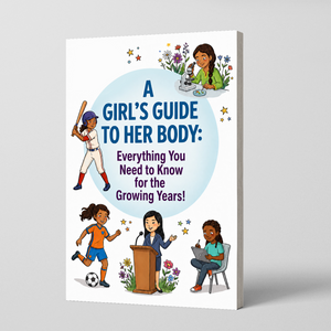 A Girl's Guide to Her Body: Everything You Need to Know for the Growing Years! physical printed book product image 1, ISBN 9798904664572