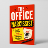 The Office Personality Dynamics: Managing Challenging Coworkers and Protecting Workplace Calm physical printed book product image 1, ISBN 9798904664831