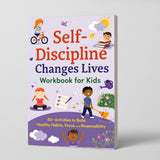 Self-Discipline Changes Lives: Habit-Building Workbook for Kids, Book 3 physical printed English book interior page or product preview 2, ISBN 9798904660611