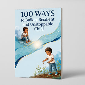 100 Ways to Build a Resilient and Unstoppable Child: Practical Parenting Strategy Guide, Book 3 physical printed English book interior page or product preview 2, ISBN 9798904661175