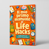 Il Mio Primo Libro di Trucchi Quotidiani: Guida Pratica per Piccoli Creativi physical printed Italian book front cover, ISBN 9798904660314