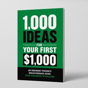 1,000 Ideas for Your First $1,000: Practical Project Ideas physical printed book product image 2, ISBN 9798904663384