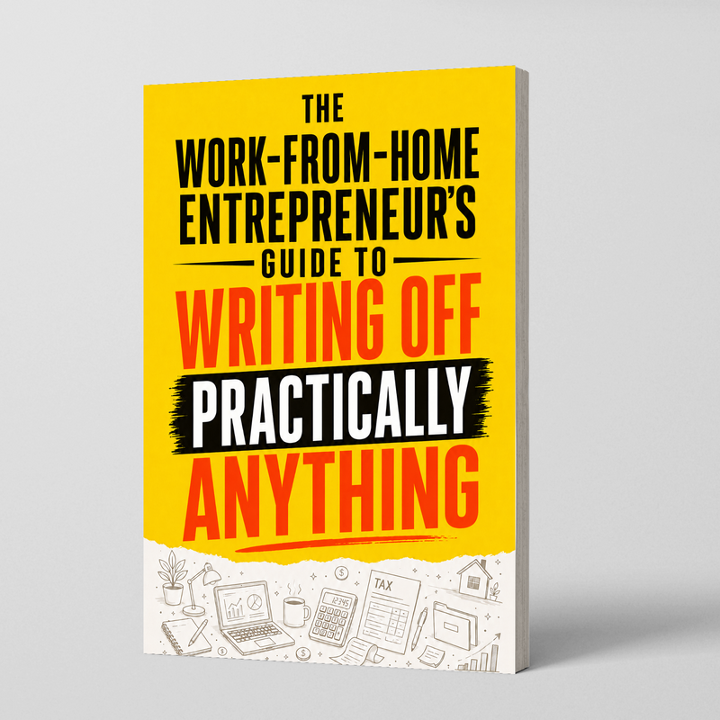 The Work-From-Home Entrepreneur's Guide to Business Expense Planning physical printed book product image 1, ISBN 9798904664503