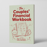 The Couples' Financial Workbook - Shared Money Goals and Planning physical printed book product image 1, ISBN 9798904661793