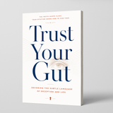 Trust Your Gut: Decoding the Subtle Language of Deception and Lies physical printed book product image 1, ISBN 9798904665906