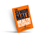 The Senior Male Wellness Blueprint: Practical Guide for Men Over 50 physical printed book product image 4, ISBN 9798904665777