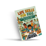 Life Skills for Kids: Cooking, Cleaning, Organizing and Asking for Help, Book 3 physical printed English book interior page or product preview 3, ISBN 9798904660819