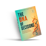 The DNA of Decisions physical printed book product image 4, ISBN 9798904666934